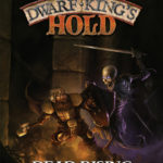 Cover Dwarf King's Hold Dead Rising